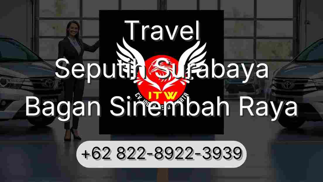 Travel Seputih Surabaya Bagan Sinembah Raya