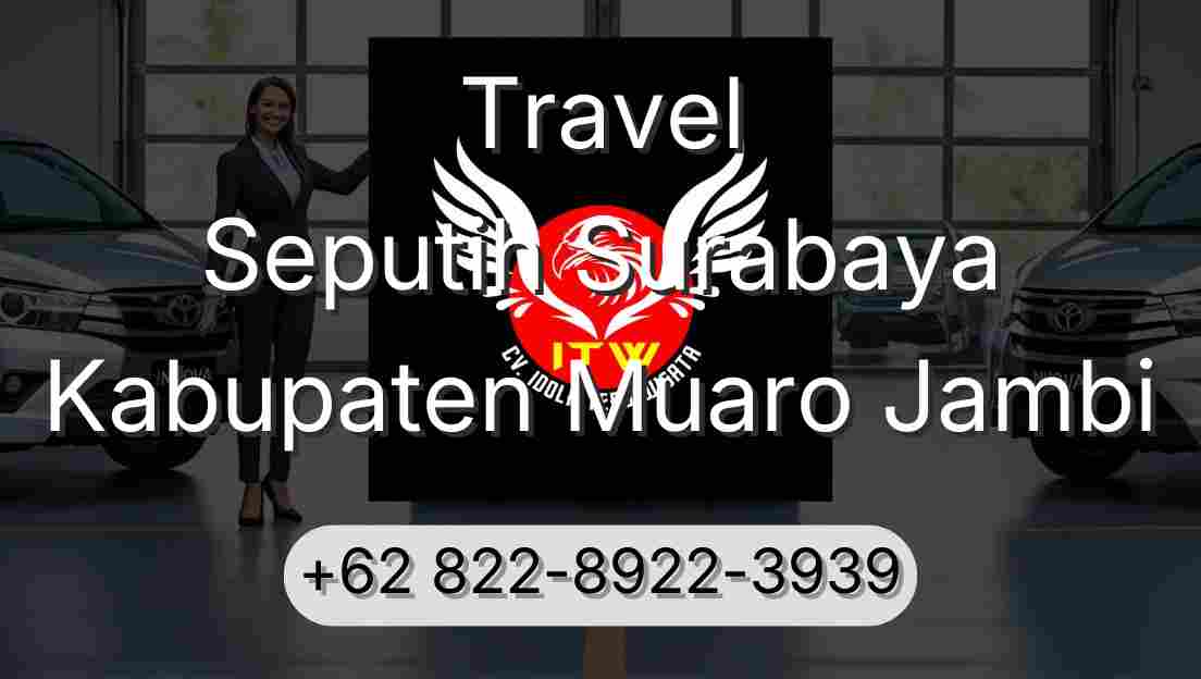 Travel Seputih Surabaya Kabupaten Muaro Jambi