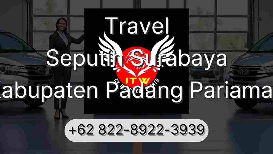 Travel Seputih Surabaya Kabupaten Padang Pariaman