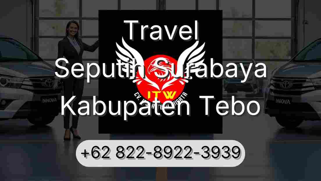 Travel Seputih Surabaya Kabupaten Tebo