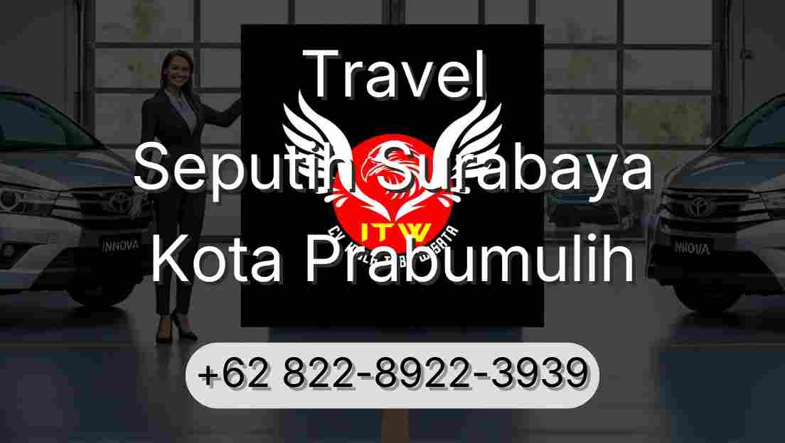Travel Seputih Surabaya Kota Prabumulih