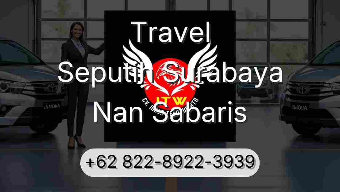 Travel Seputih Surabaya Nan Sabaris