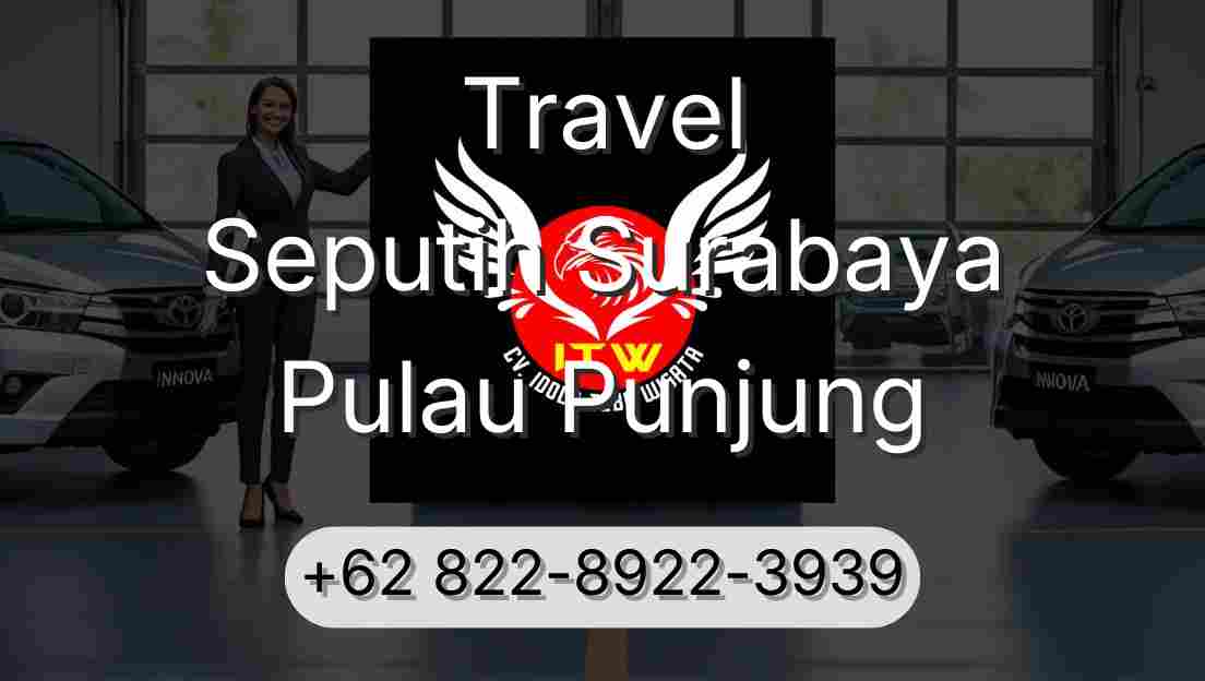 Travel Seputih Surabaya Pulau Punjung