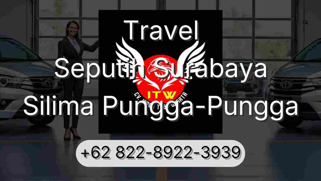 Travel Seputih Surabaya Silima Pungga-Pungga