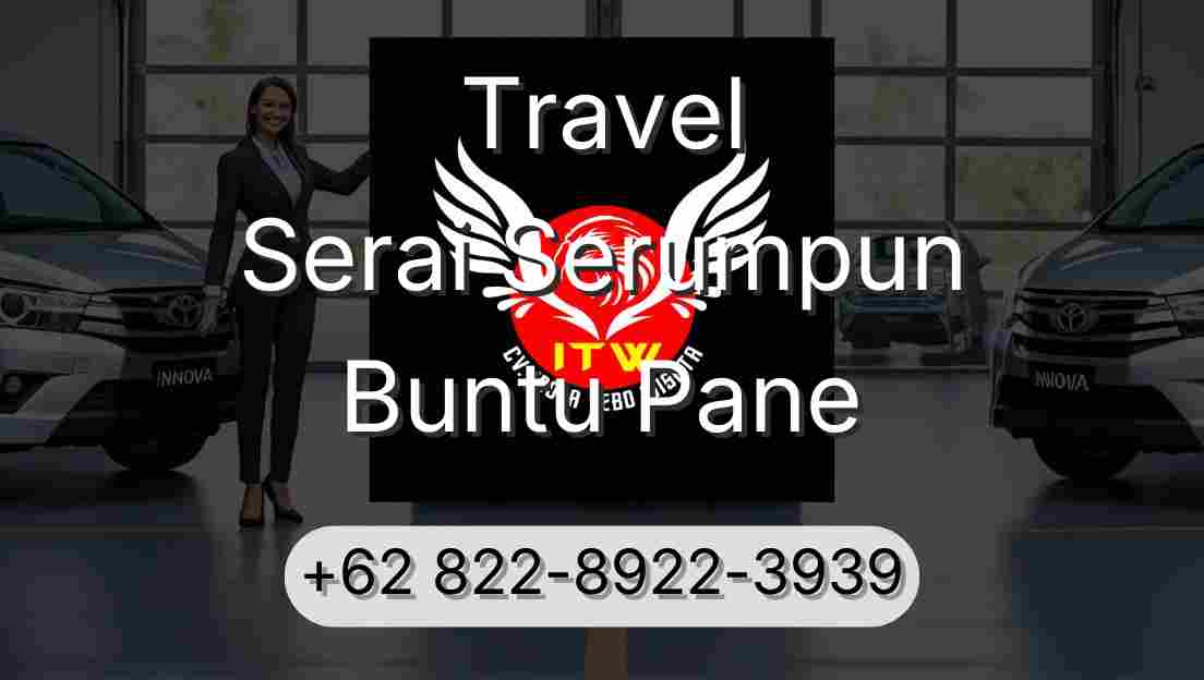 Travel Serai Serumpun Buntu Pane