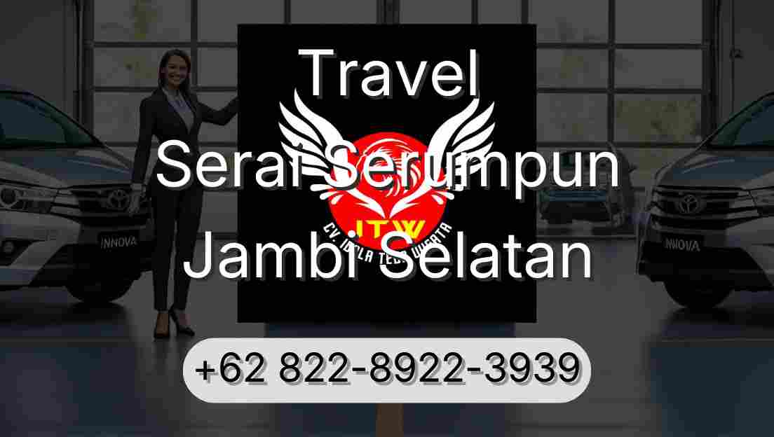 Travel Serai Serumpun Jambi Selatan