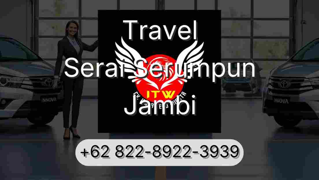 Travel Serai Serumpun Jambi