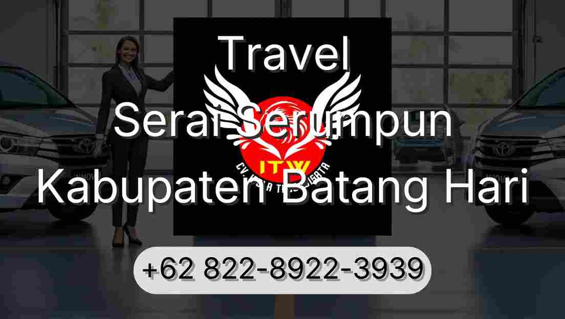 Travel Serai Serumpun Kabupaten Batang Hari