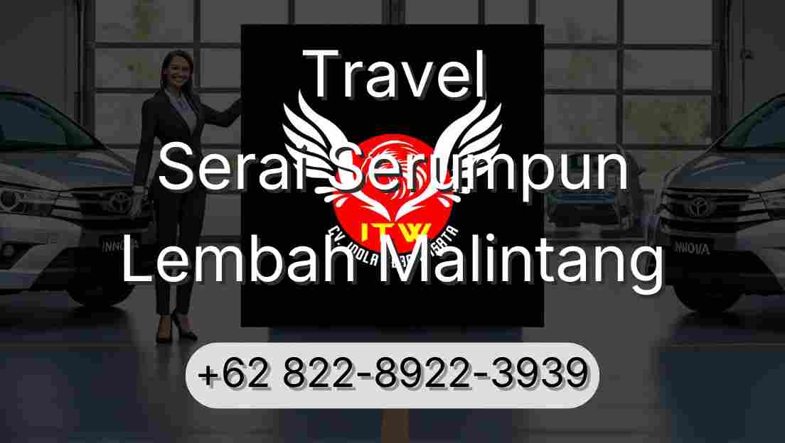 Travel Serai Serumpun Lembah Malintang