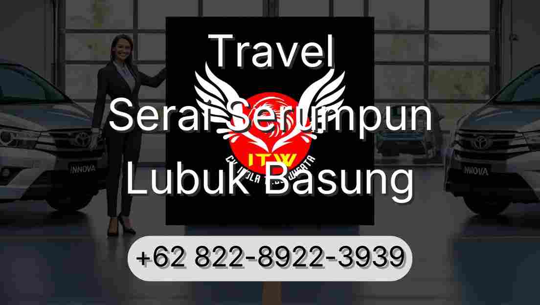 Travel Serai Serumpun Lubuk Basung