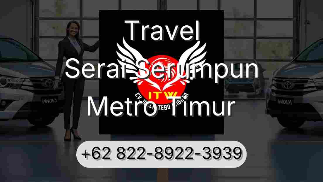 Travel Serai Serumpun Metro Timur
