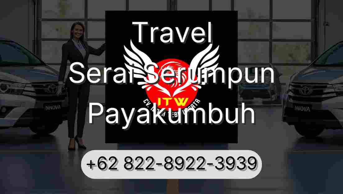 Travel Serai Serumpun Payakumbuh