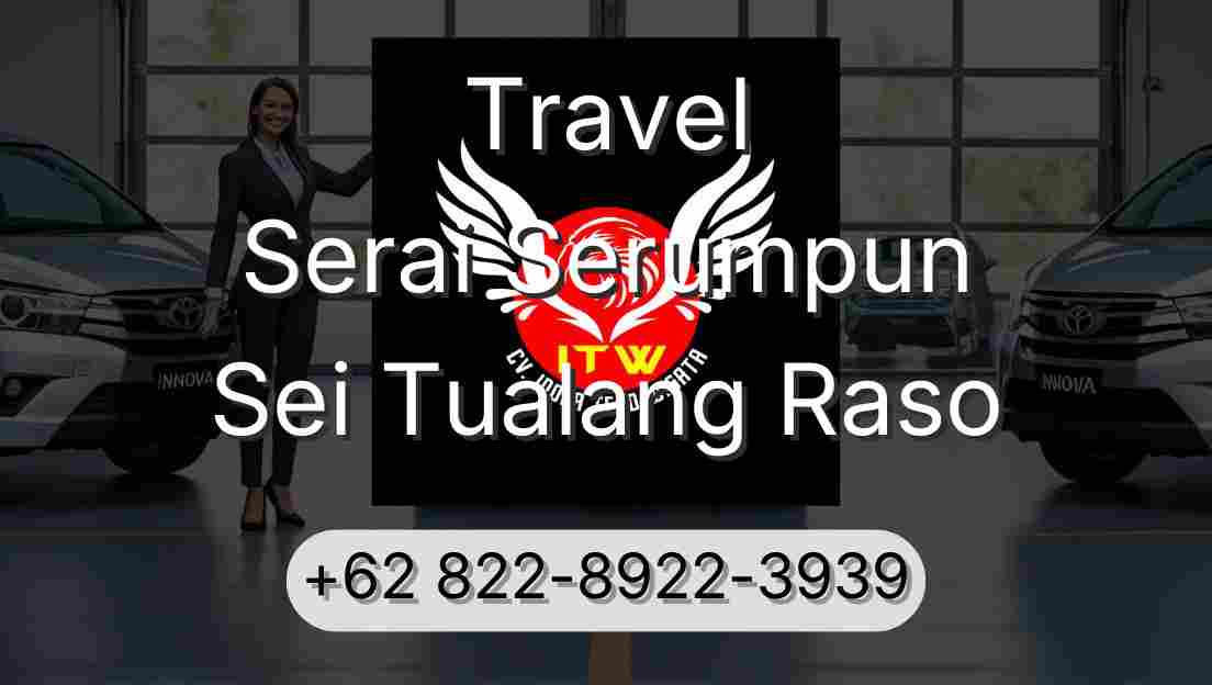 Travel Serai Serumpun Sei Tualang Raso