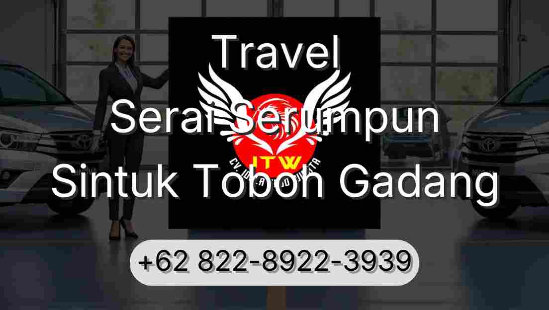 Travel Serai Serumpun Sintuk Toboh Gadang