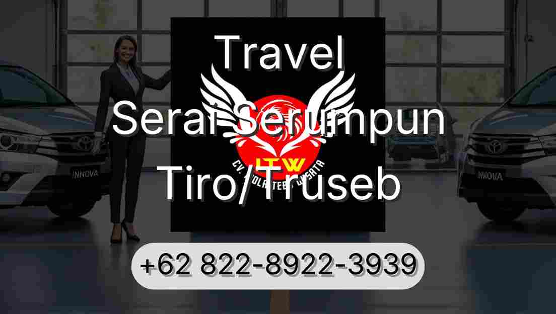 Travel Serai Serumpun Tiro/Truseb