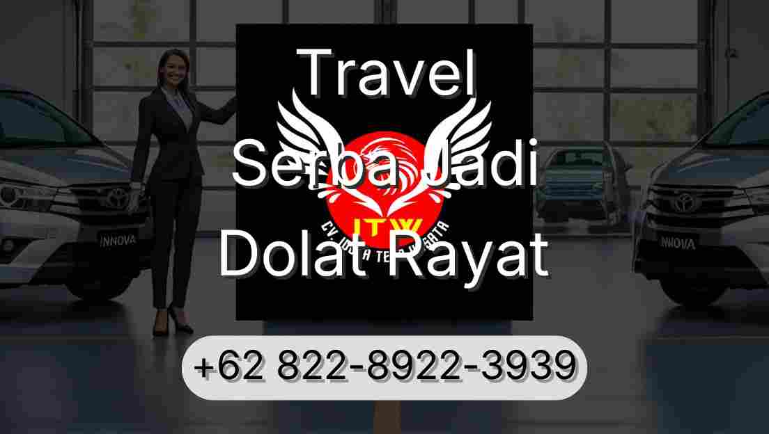 Travel Serba Jadi Dolat Rayat
