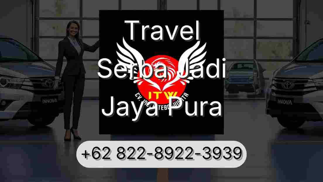 Travel Serba Jadi Jaya Pura