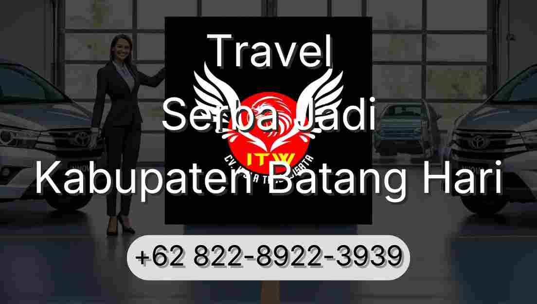 Travel Serba Jadi Kabupaten Batang Hari
