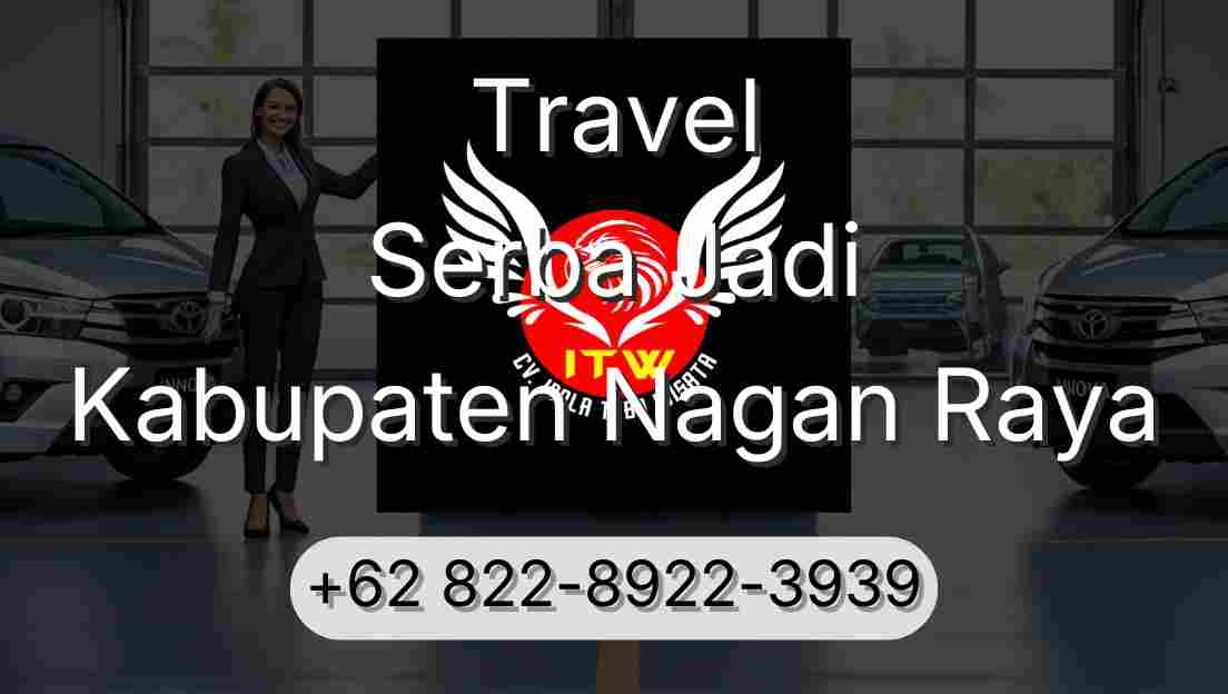 Travel Serba Jadi Kabupaten Nagan Raya