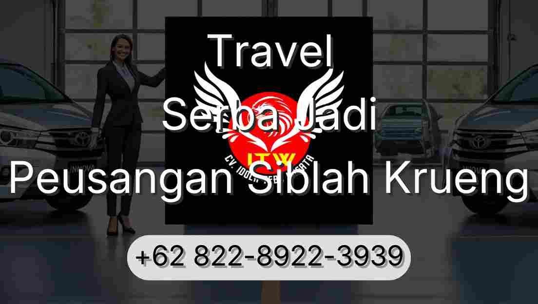 Travel Serba Jadi Peusangan Siblah Krueng