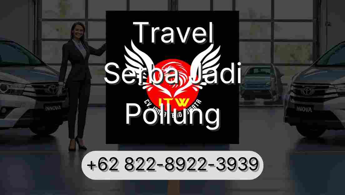 Travel Serba Jadi Pollung
