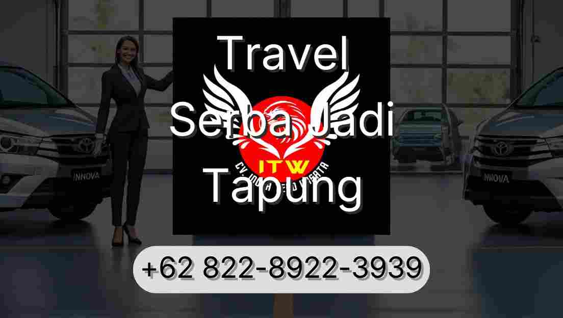 Travel Serba Jadi Tapung