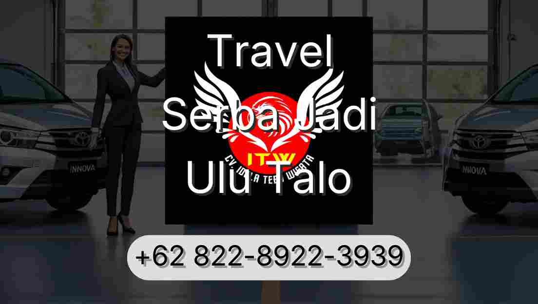 Travel Serba Jadi Ulu Talo