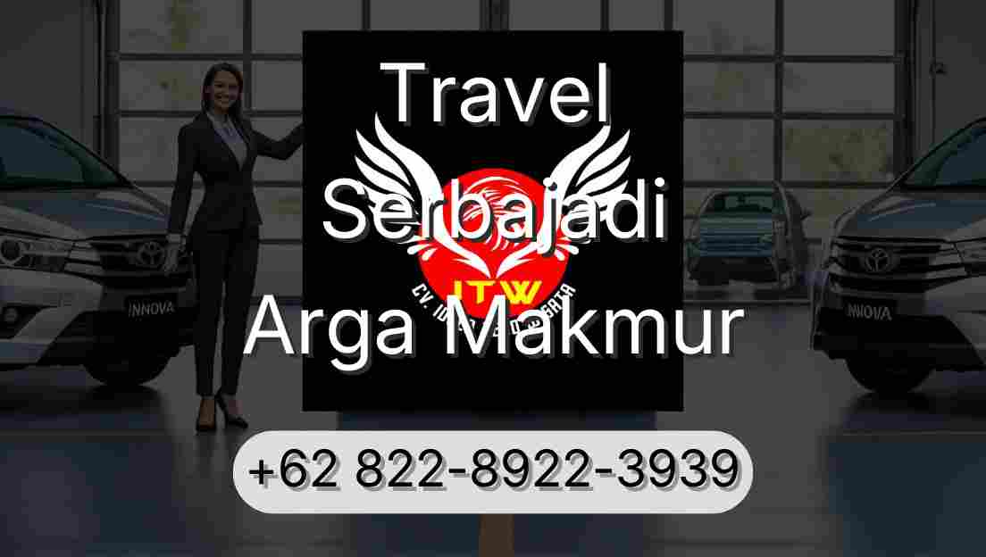 Travel Serbajadi Arga Makmur