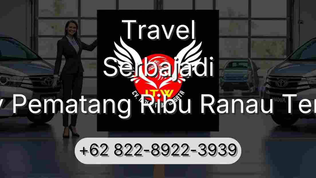 Travel Serbajadi Buay Pematang Ribu Ranau Tengah