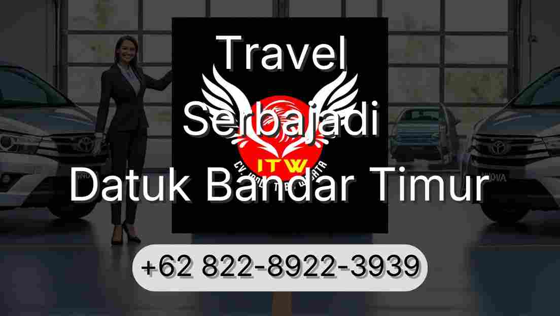 Travel Serbajadi Datuk Bandar Timur