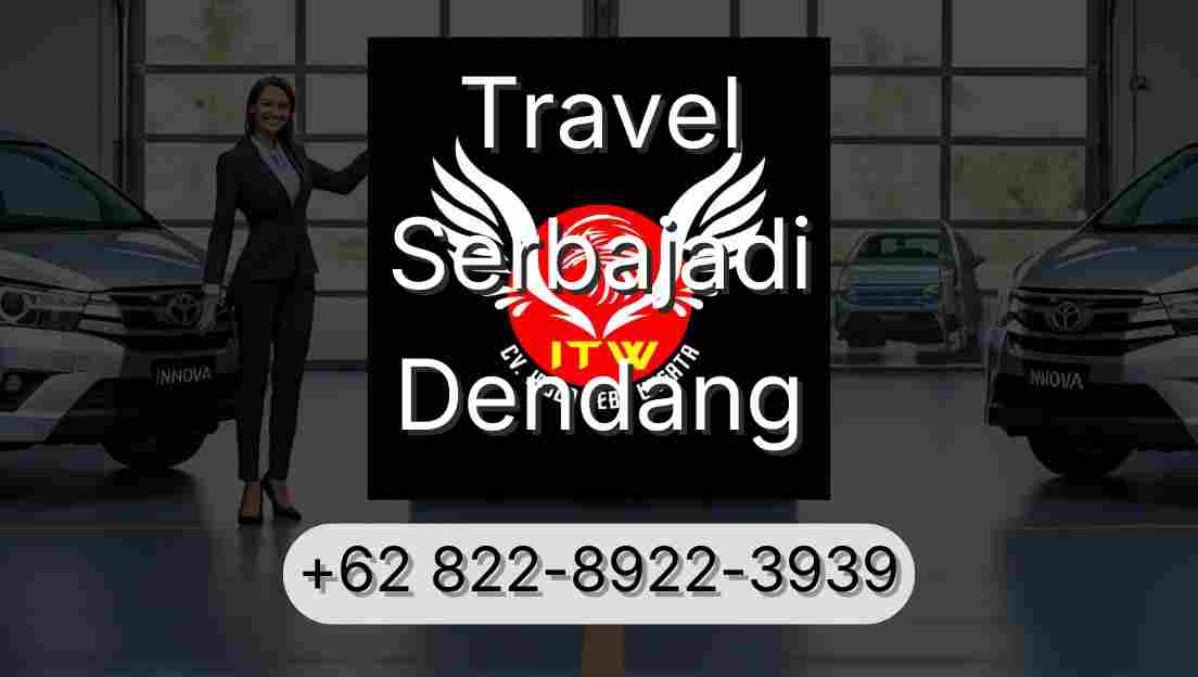 Travel Serbajadi Dendang