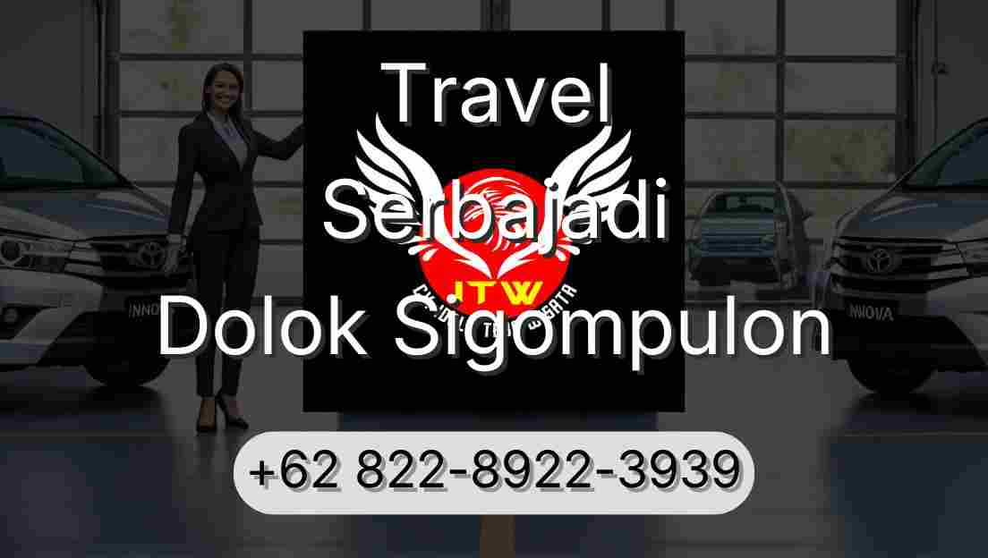 Travel Serbajadi Dolok Sigompulon