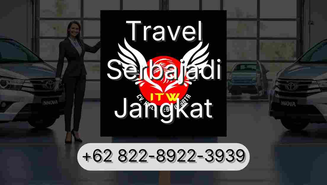 Travel Serbajadi Jangkat