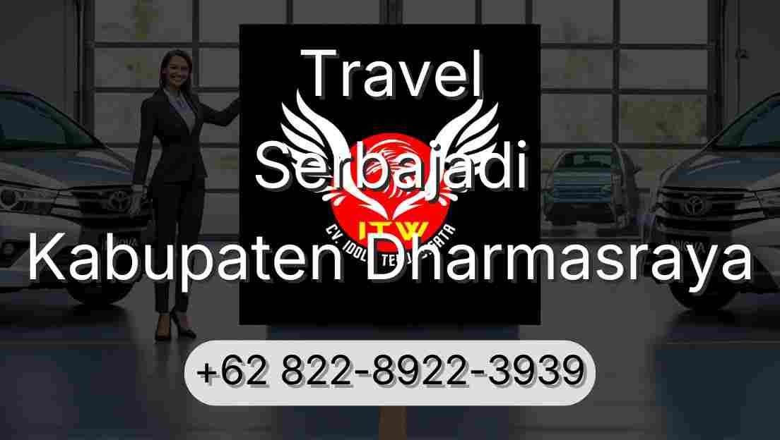 Travel Serbajadi Kabupaten Dharmasraya