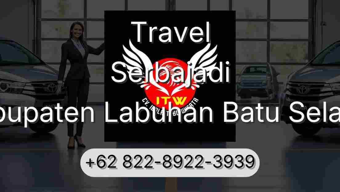 Travel Serbajadi Kabupaten Labuhan Batu Selatan