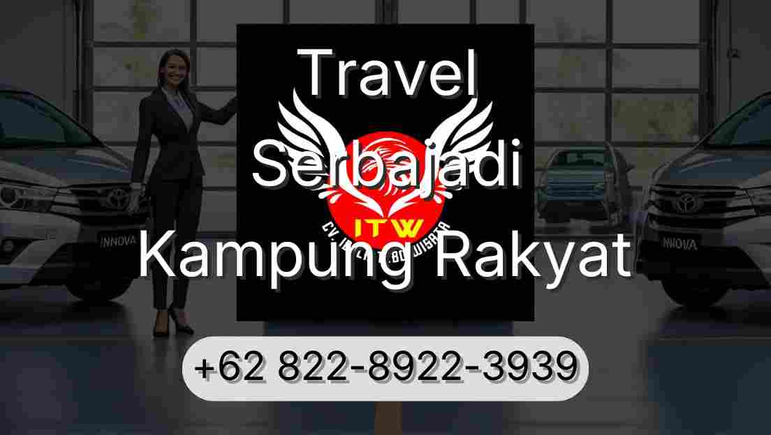 Travel Serbajadi Kampung Rakyat