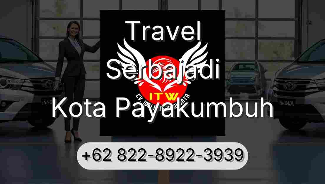 Travel Serbajadi Kota Payakumbuh