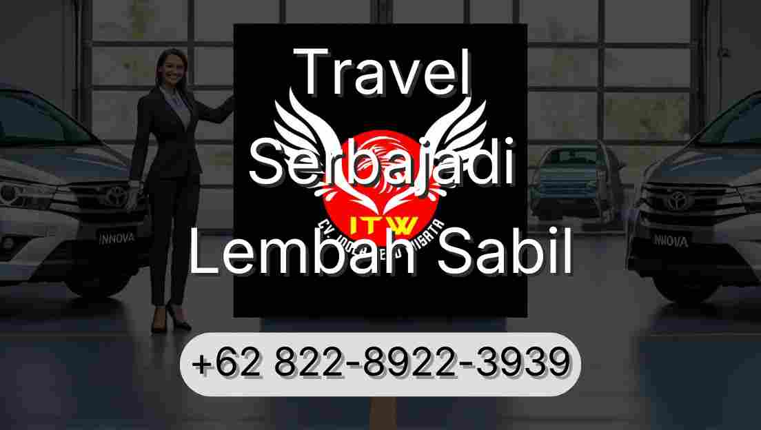 Travel Serbajadi Lembah Sabil
