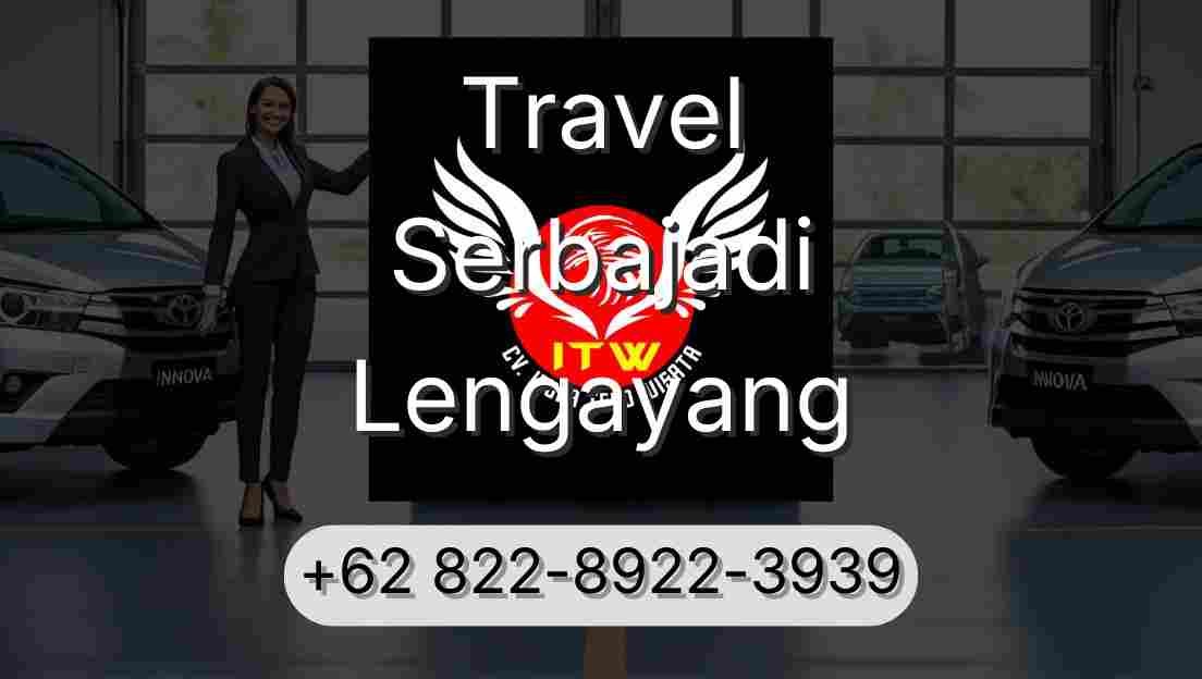 Travel Serbajadi Lengayang