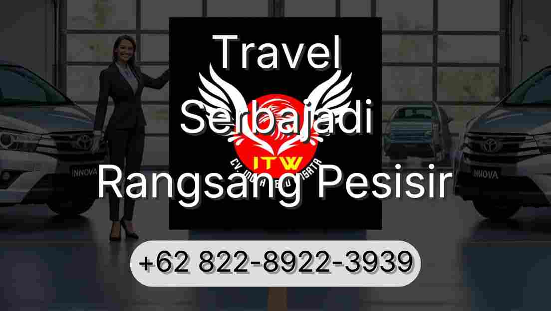 Travel Serbajadi Rangsang Pesisir