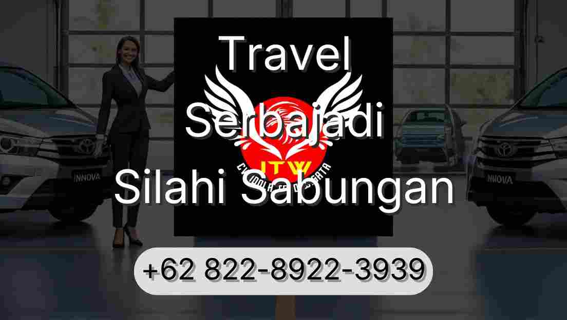 Travel Serbajadi Silahi Sabungan