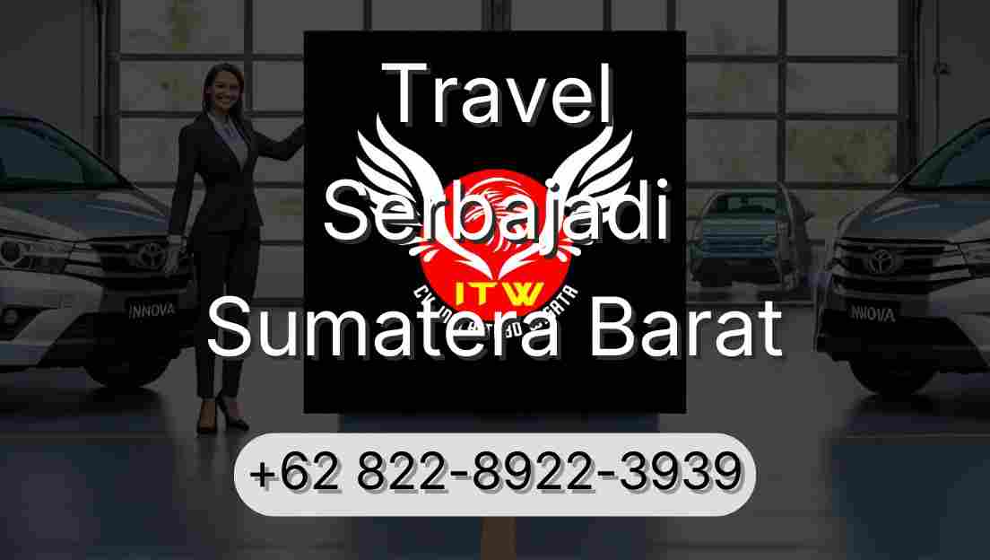Travel Serbajadi Sumatera Barat