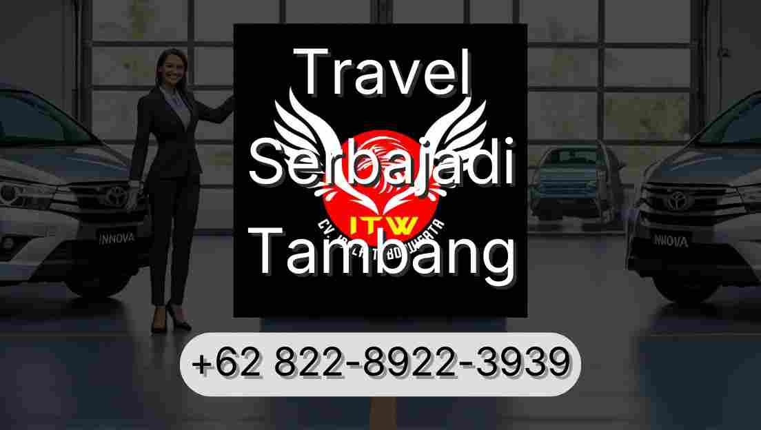 Travel Serbajadi Tambang