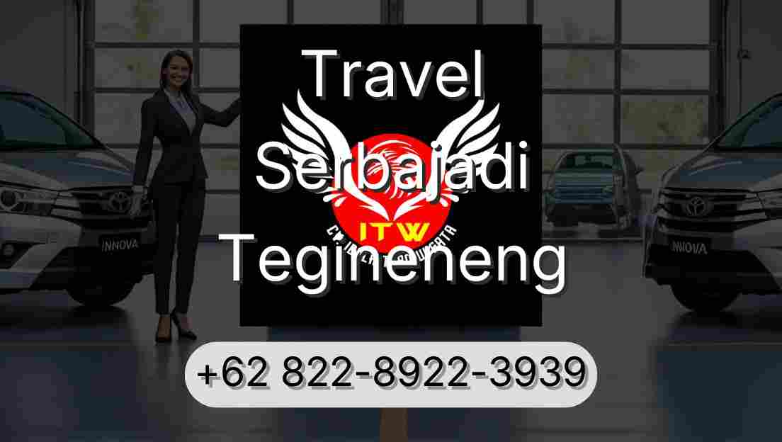 Travel Serbajadi Tegineneng