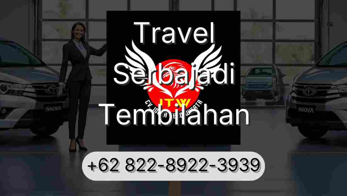 Travel Serbajadi Tembilahan