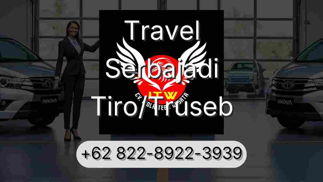 Travel Serbajadi Tiro/Truseb