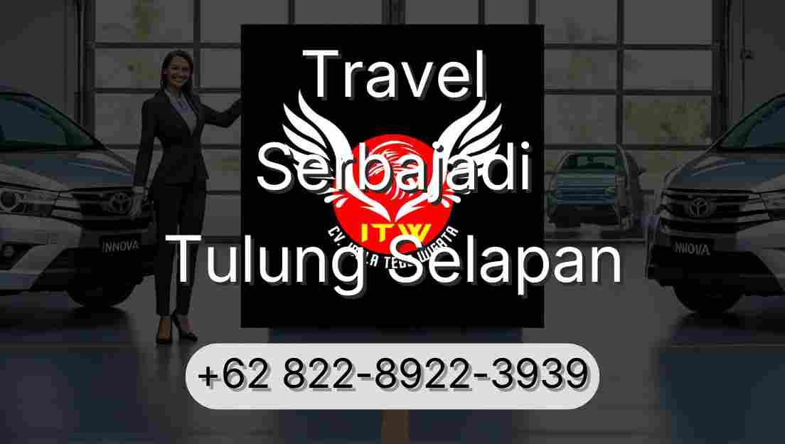 Travel Serbajadi Tulung Selapan