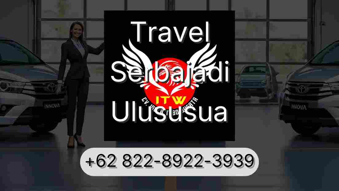Travel Serbajadi Ulususua