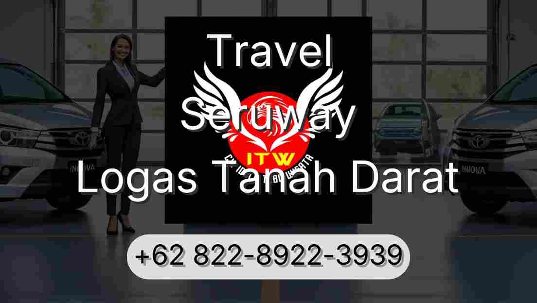 Travel Seruway Logas Tanah Darat