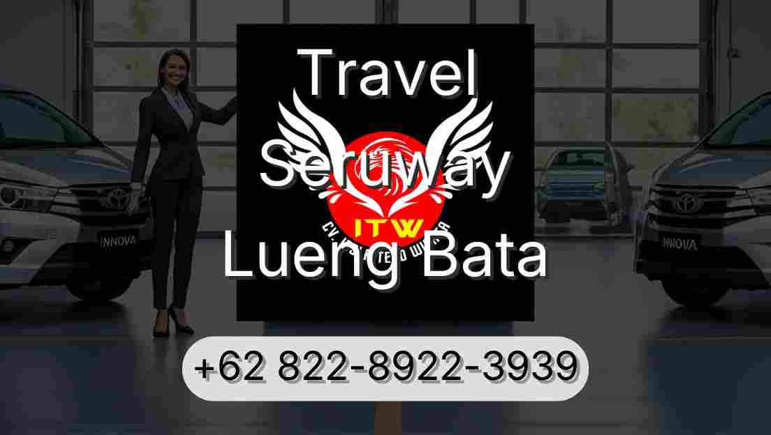 Travel Seruway Lueng Bata